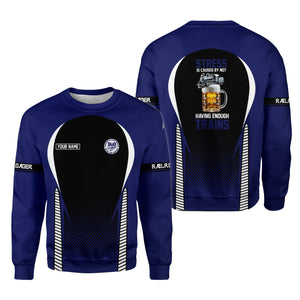 Railspirit Personalized B&O Great States Railroad Sweatshirt Stress Is Caused By Not Having Enough Trains Shirt All Over Print Shirt