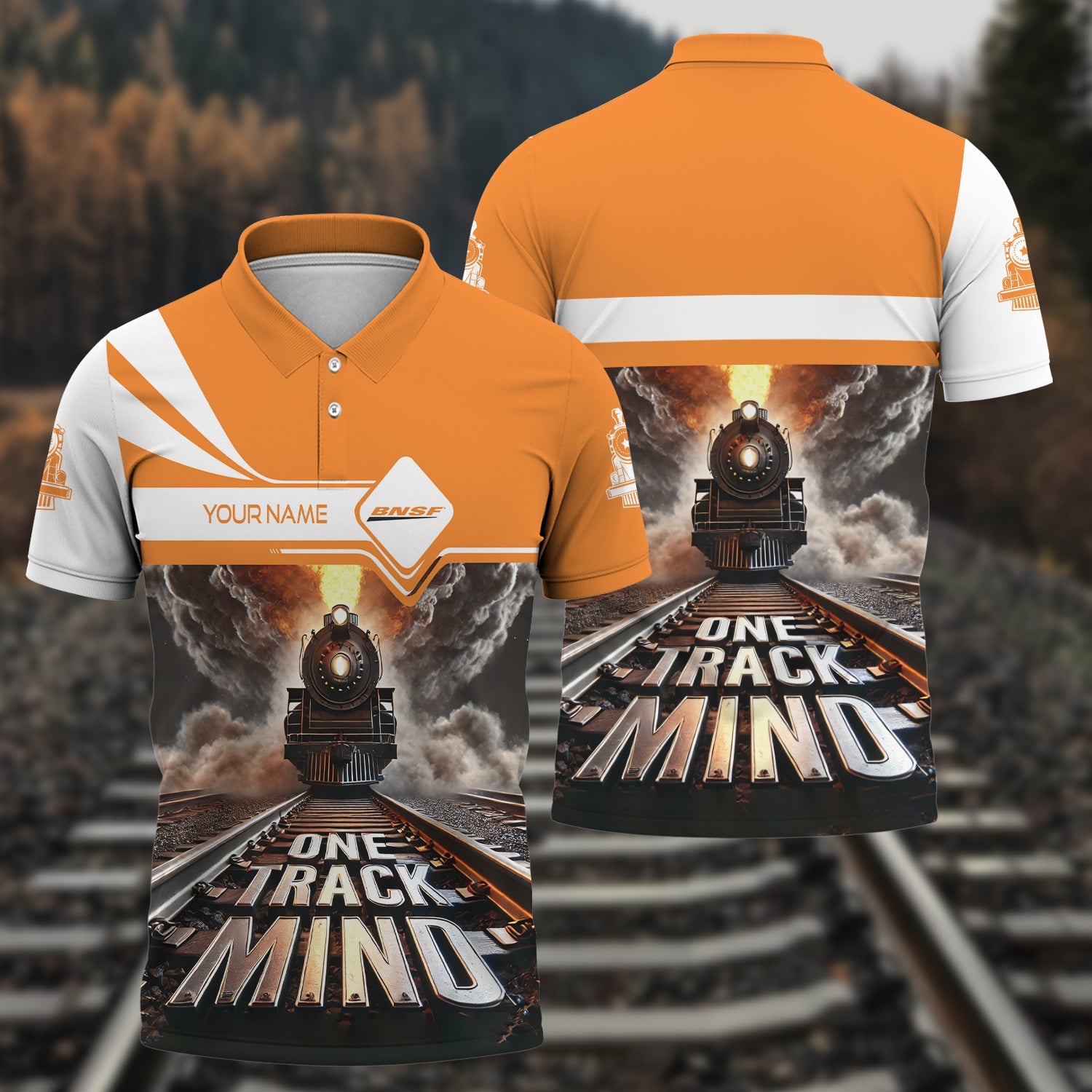 Railspirit Personalized BNSF Railway Polo Shirt One Track Mind Train Printed Shirt