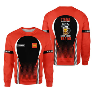 Railspirit Personalized Strasburg Railroad Sweatshirt Stress Is Caused By Not Having Enough Trains Shirt All Over Print Shirt