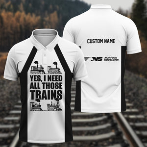 Railspirit Custom Name Norfolk Southern Railway Polo Shirt Yes I Need All Those Train Printed Shirt