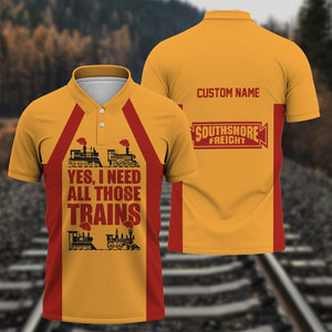 Railspirit Custom Name Chicago South Shore and South Bend Railroad Polo Shirt Yes I Need All Those Train Printed Shirt