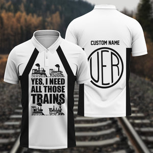 Railspirit Custom Name Union Electric Railway Polo Shirt Yes I Need All Those Train Printed Shirt