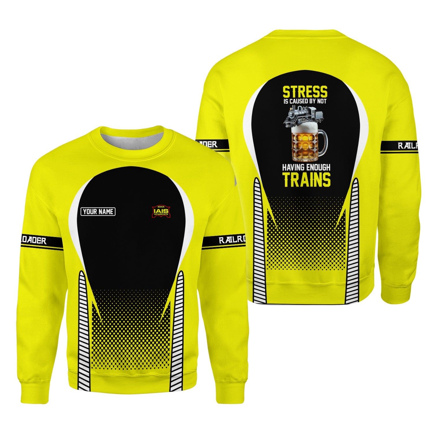Railspirit Personalized Iowa Interstate Railroad Sweatshirt Stress Is Caused By Not Having Enough Trains IAIS Shirt All Over Print Shirt