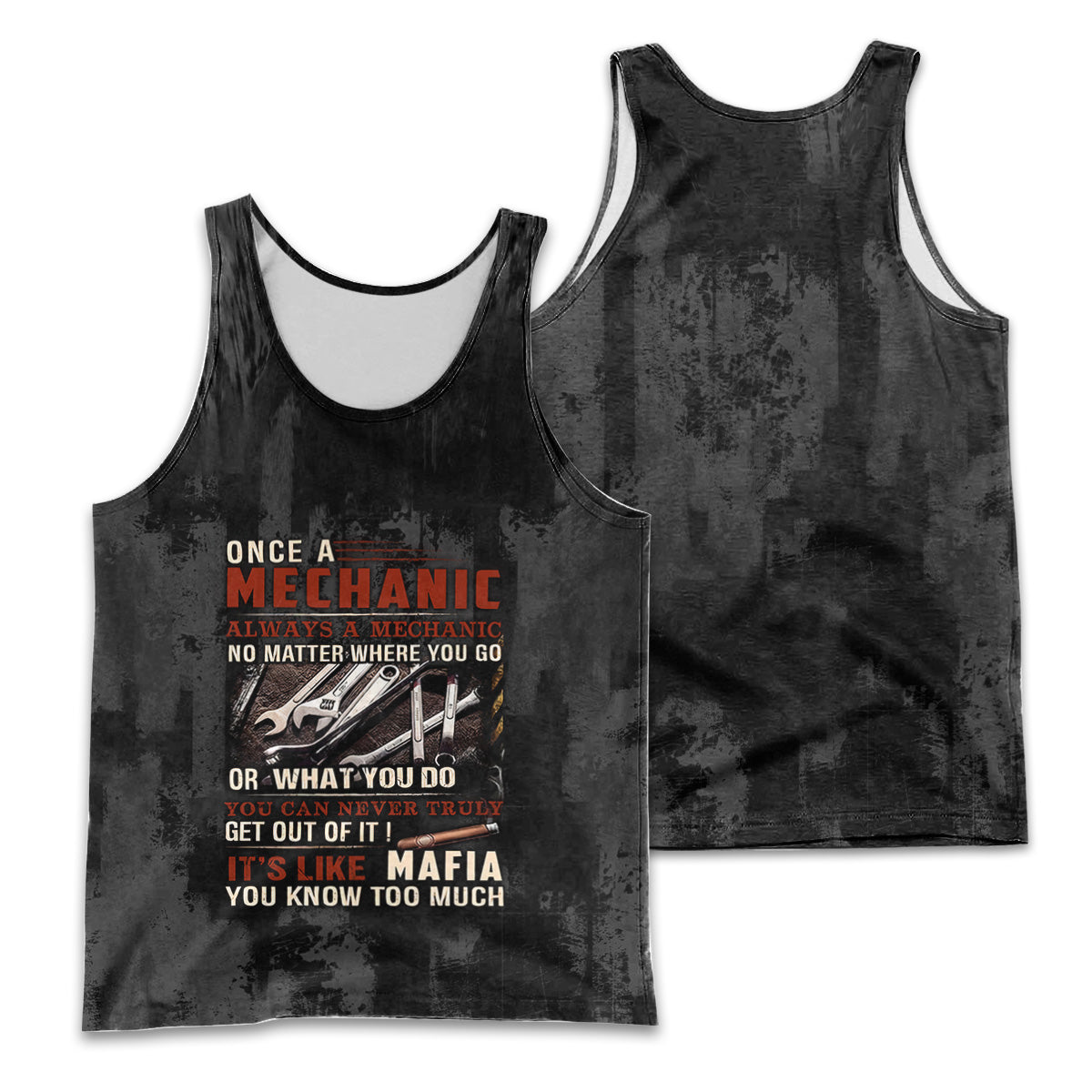 Mechanic Men Tank Top Funny Quote, Once A Mechanic Always A Mechanic, Gift for Mechanic Lovers, Work, Garage, Car Enthusiasts, Automotive Shirt For Men