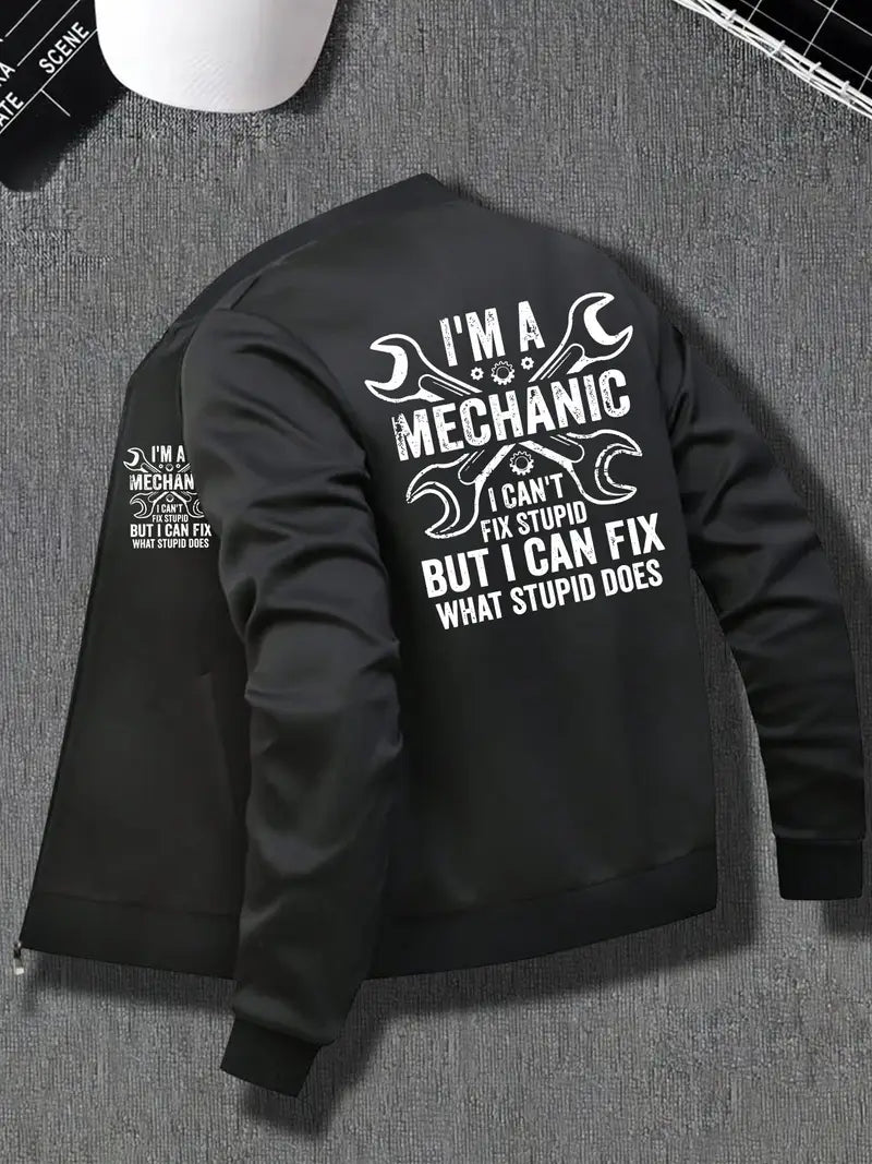 Funny Mechanic Sports Jacket for Men I'm A Mechanic I Can't Fix Stupid Jacket