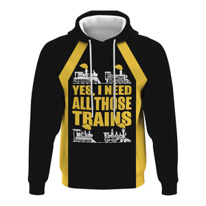 Railspirit Custom Name Erie Railroad Hoodie Yes I Need All Those Train Printed Zip Hoodie