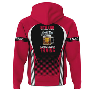 Railspirit Personalized Canadian Pacific Railroad Hoodie Stress Is Caused By Not Having Enough Trains  Zip Up Hoodie