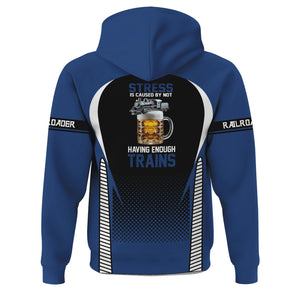 Railspirit Personalized Duluth, Winnipeg and Pacific Railway Hoodie Stress Is Caused By Not Having Enough Trains Zip Up Hoodie