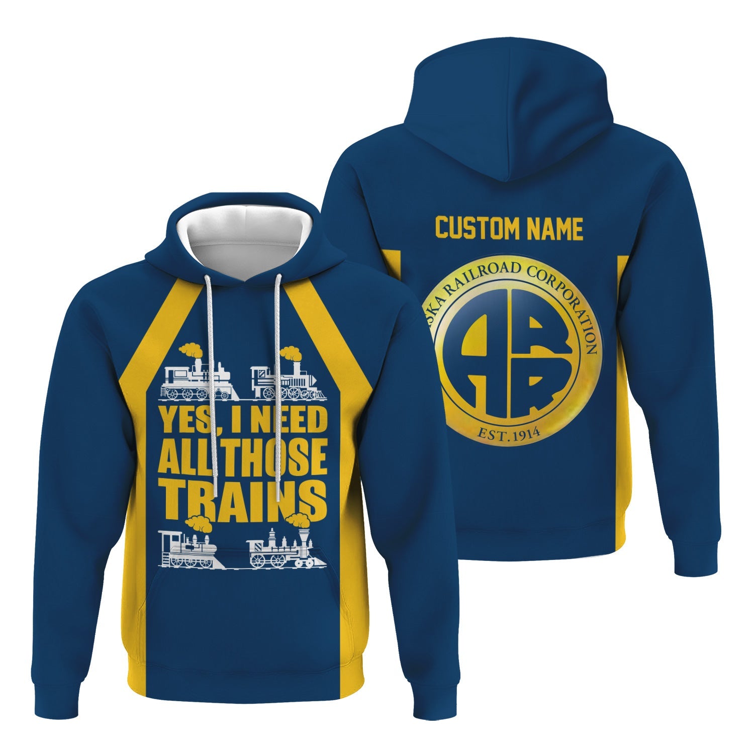 Railspirit Custom Name Alaska Railroad Hoodie Yes I Need All Those Train Printed Zip Hoodie