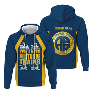Railspirit Custom Name Alaska Railroad Hoodie Yes I Need All Those Train Printed Zip Hoodie