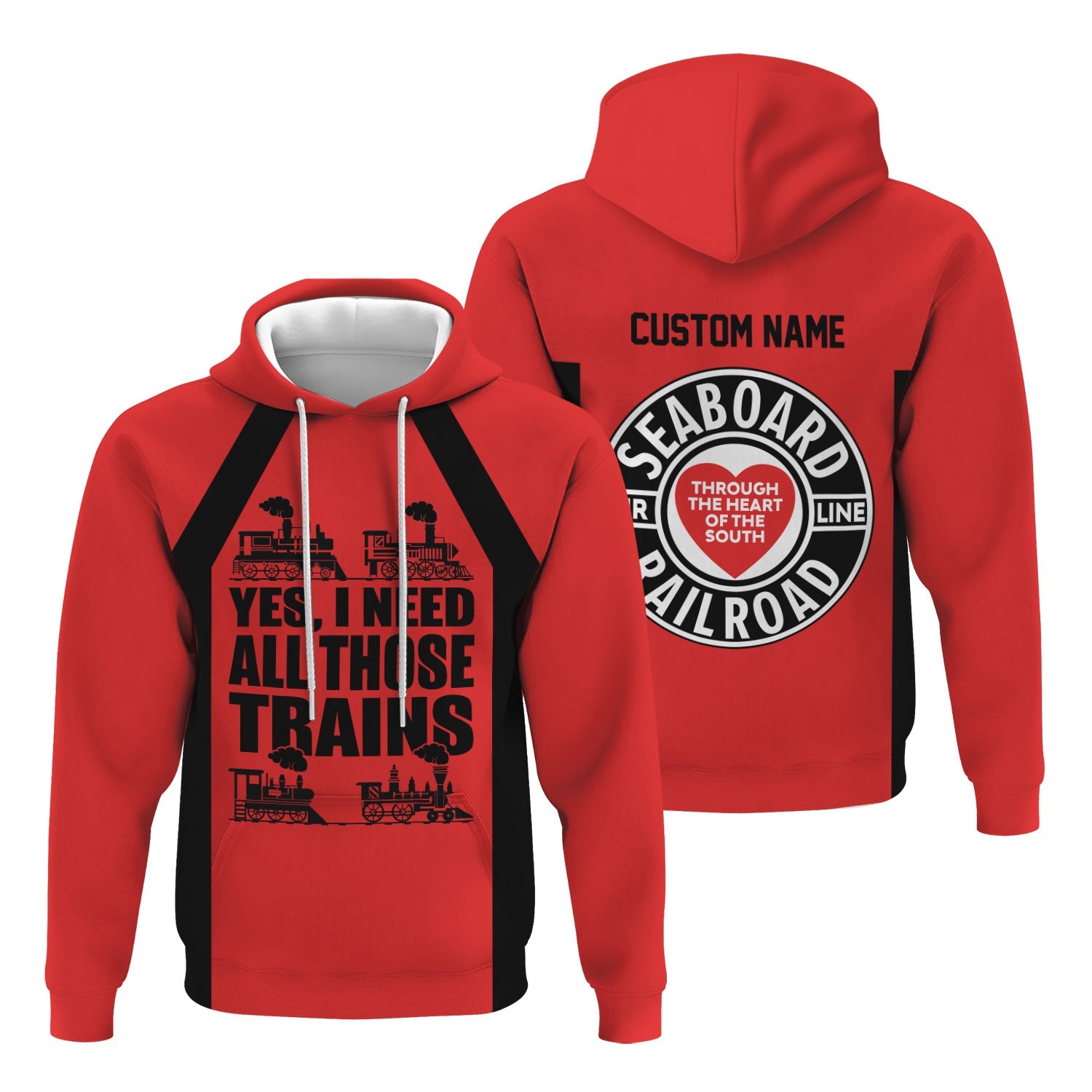 Railspirit Custom Name Seaboard Air Line Railroad Hoodie Yes I Need All Those Train Printed Zip Hoodie