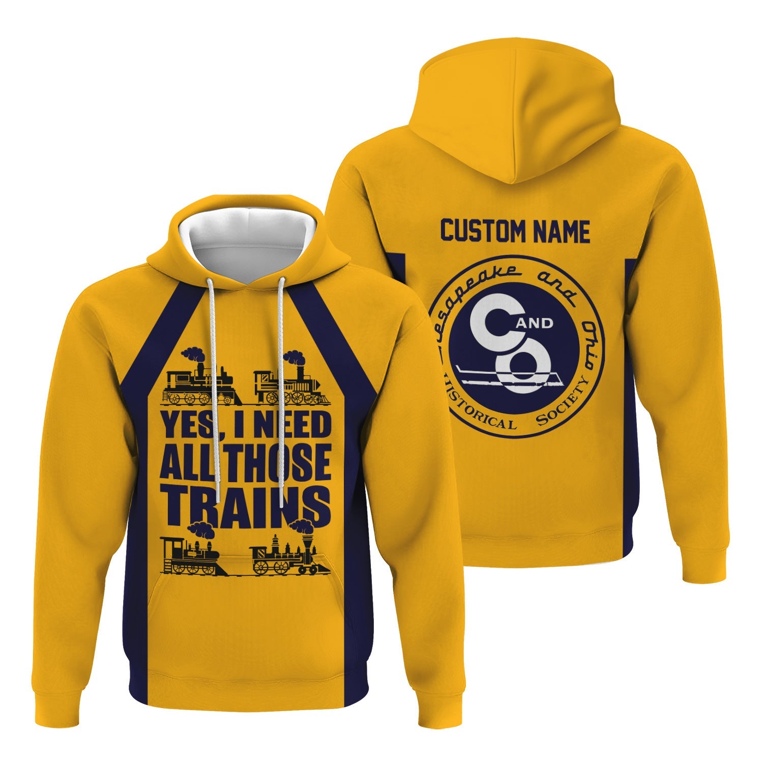Railspirit Custom Name Chesapeake and Ohio Railway Hoodie Yes I Need All Those Train C&O Printed Zip Hoodie