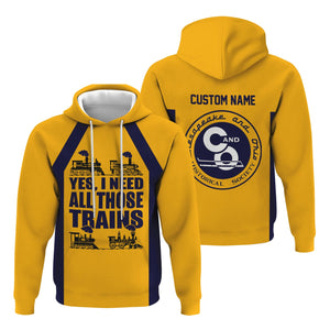 Railspirit Custom Name Chesapeake and Ohio Railway Hoodie Yes I Need All Those Train C&O Printed Zip Hoodie