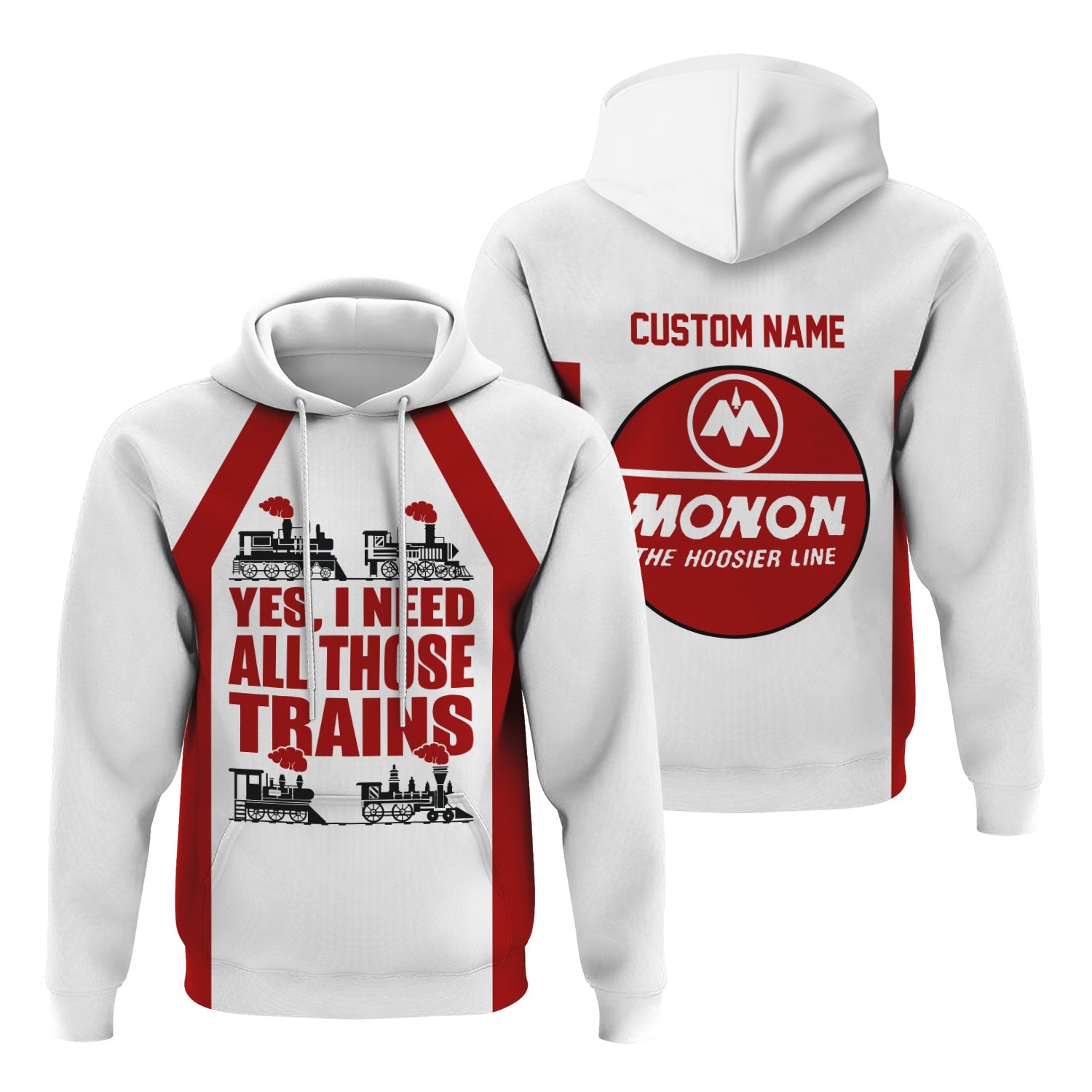 Railspirit Custom Name Monon Railroad Hoodie Yes I Need All Those Train Printed Zip Hoodie