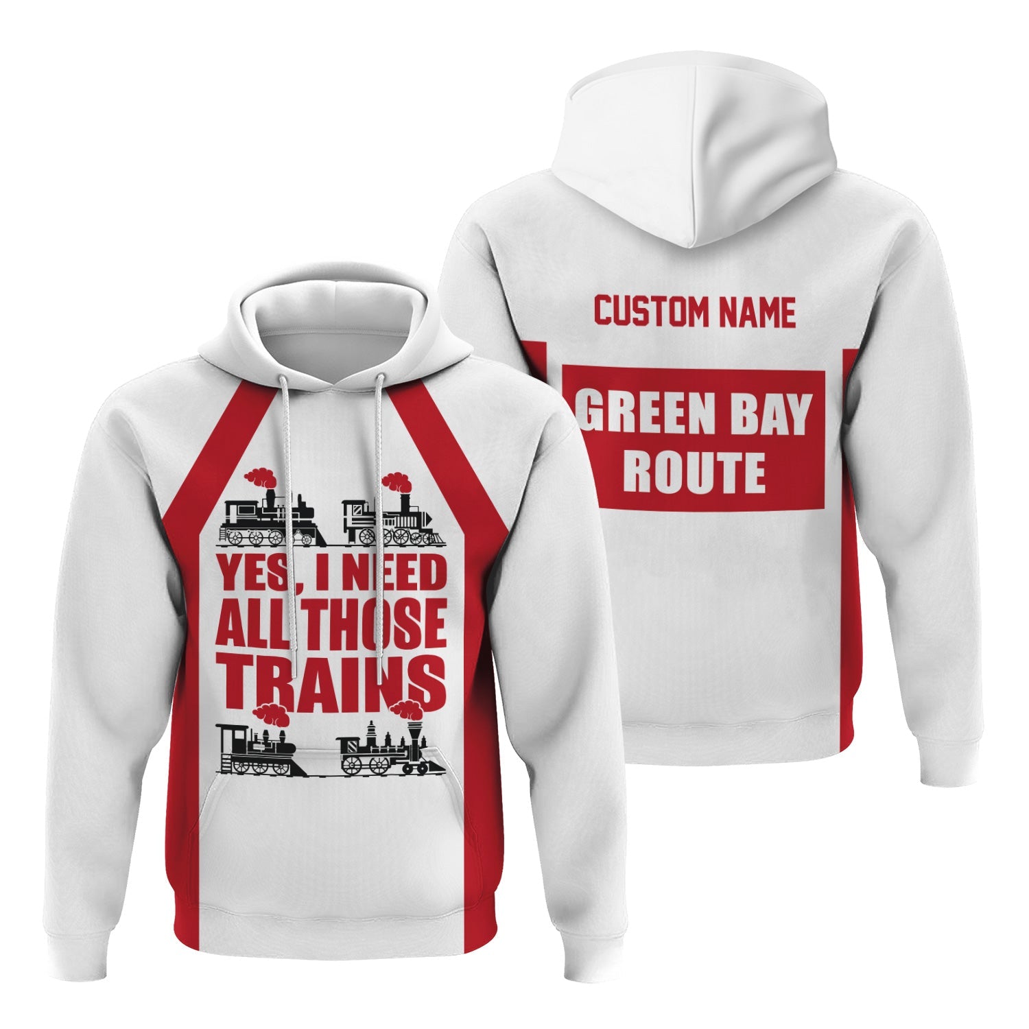 Railspirit Custom Name Green Bay & Western Railroad Hoodie Yes I Need All Those Train Printed Zip Hoodie