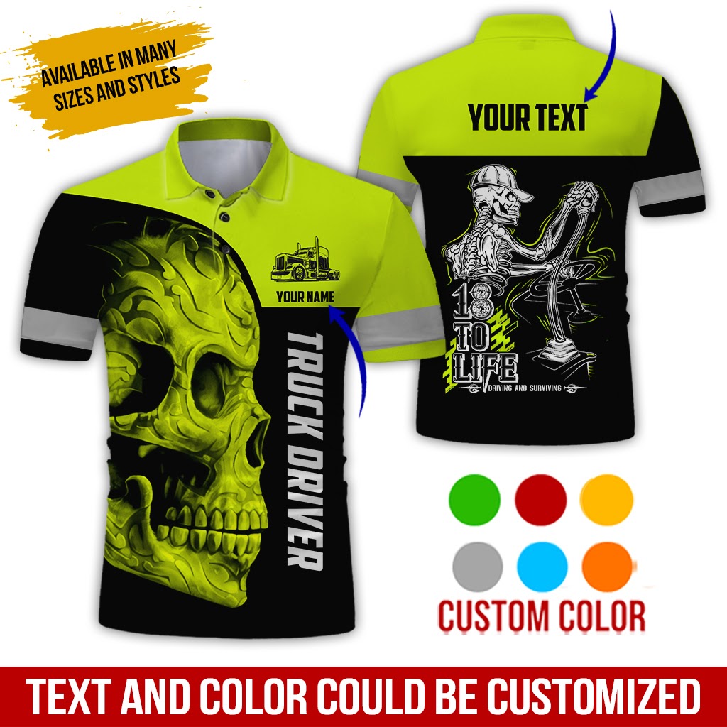 Custom Text 18 To Life Trucker Shirt, Personalized Workwear, Truck Driver Gift