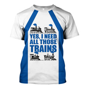 Railspirit Custom Name Union Pacific Railroad T Shirt Yes I Need All Those Train Big Boy Printed Shirt