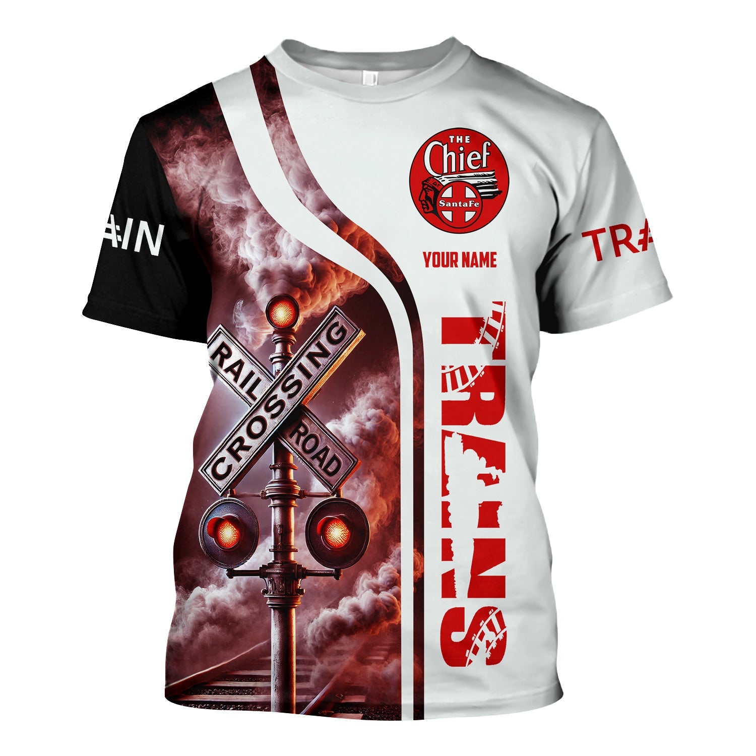 Railspirit Custom Name The Chief Santa Fe Railroad T Shirt Railroad Crossing Sign Train Shirt All Over Print