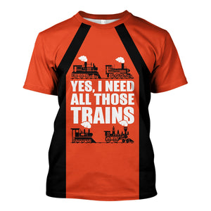 Railspirit Custom Name Texas and Pacific Railway T Shirt Yes I Need All Those Train Printed Shirt