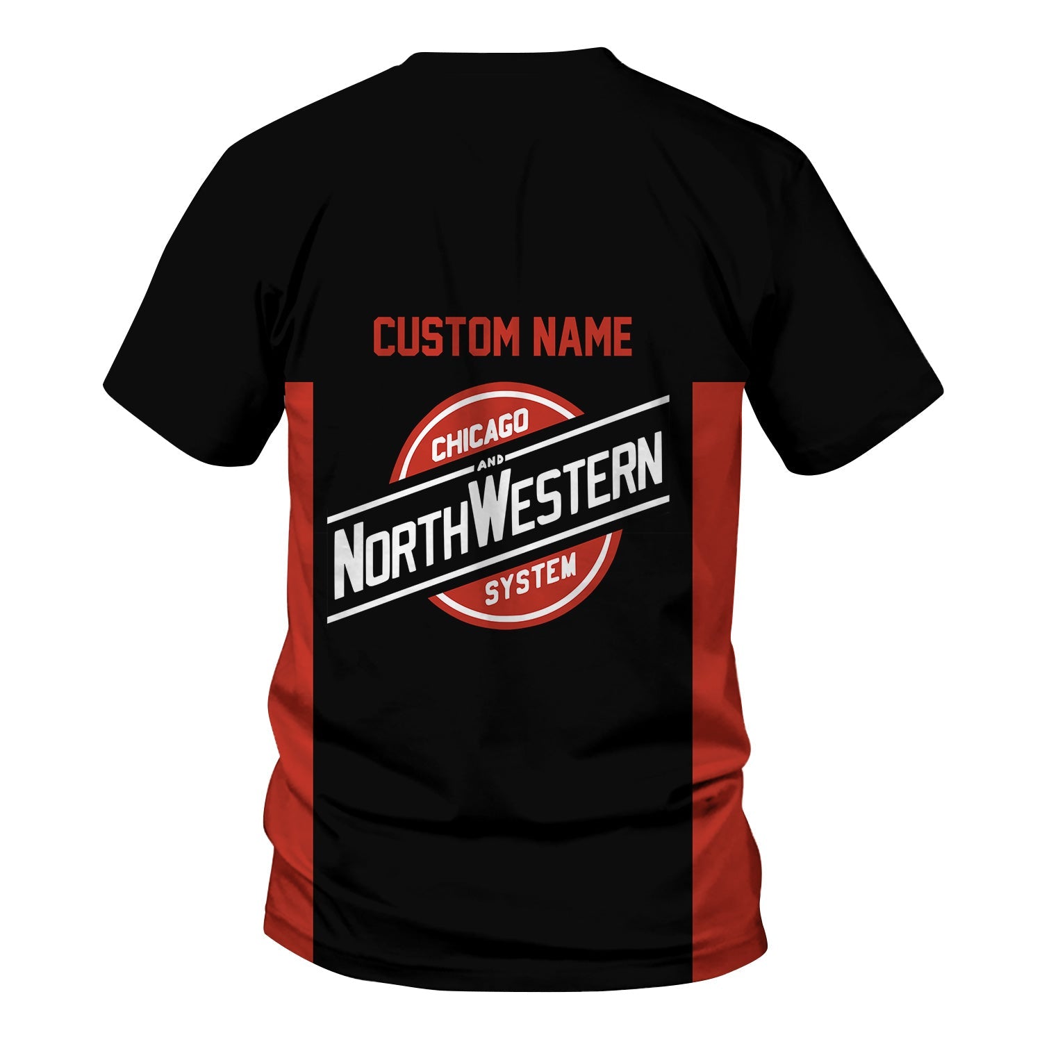 Railspirit Custom Name Chicago and North Western Railway T Shirt Yes I Need All Those Train Printed Shirt