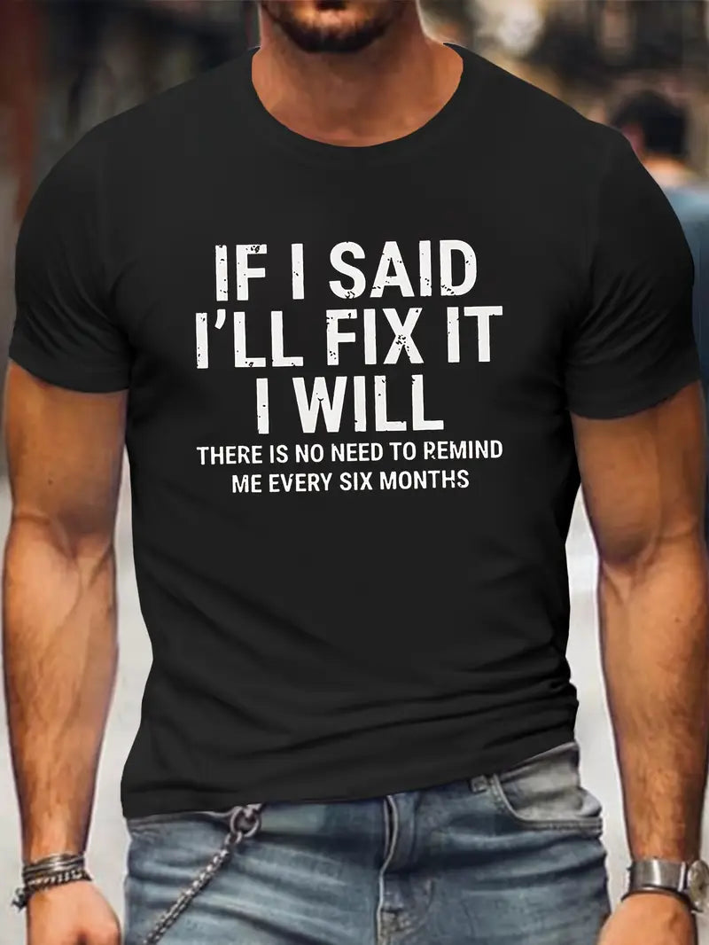 Funny Mechanic Shirt If I Said I'll Fix It I Will, Machine Lover Shirt, Diy Dad Gift, Mechanic T-shirt For Men