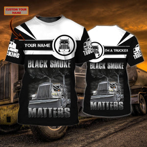 Personalized Truck Driver T Shirt, Black Smoke Matters Gift For Trucker, Gifts For Truck Drivers