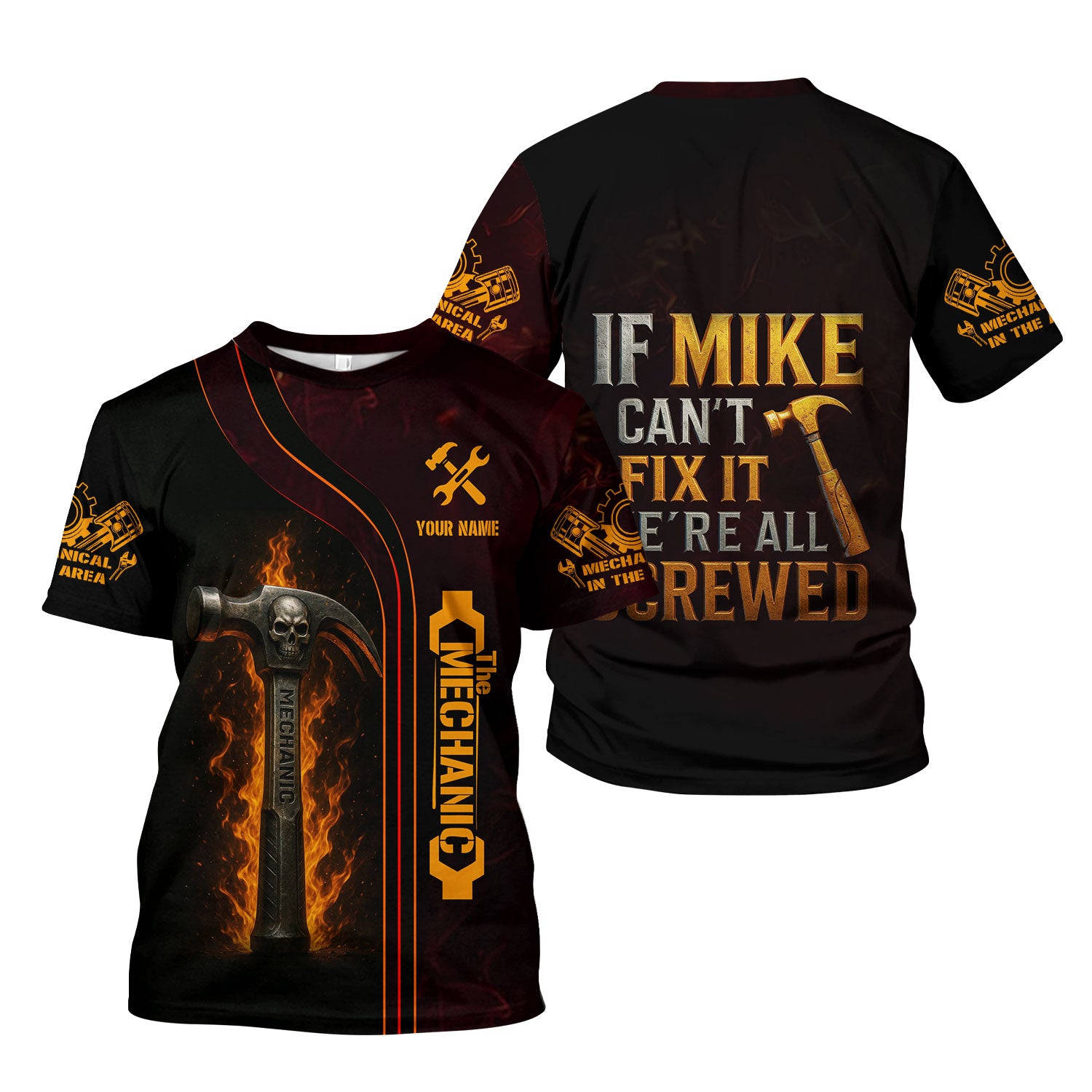 Personalized T-Shirt If Mike Can't Fix It We're All Screwed Hammer Skull Design Shirt for Mechanics