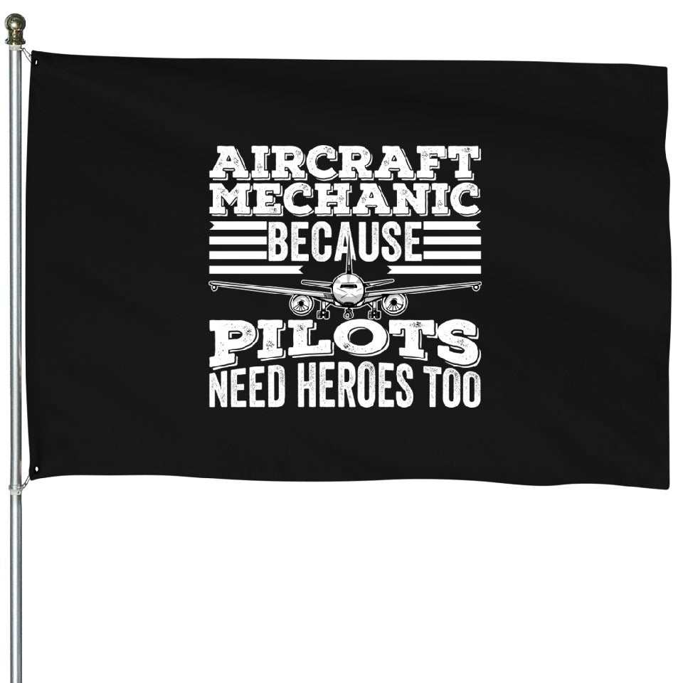 Aircraft Mechanic Flag, Pilot Hero Appreciation, Aviation Decor, Funny Aircraft Mechanic Design, Perfect Gift for Aviation Enthusiasts