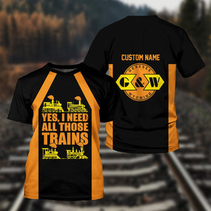 Railspirit Custom Name Genesee & Wyoming Inc. Railroad T Shirt Yes I Need All Those Train Printed Shirt