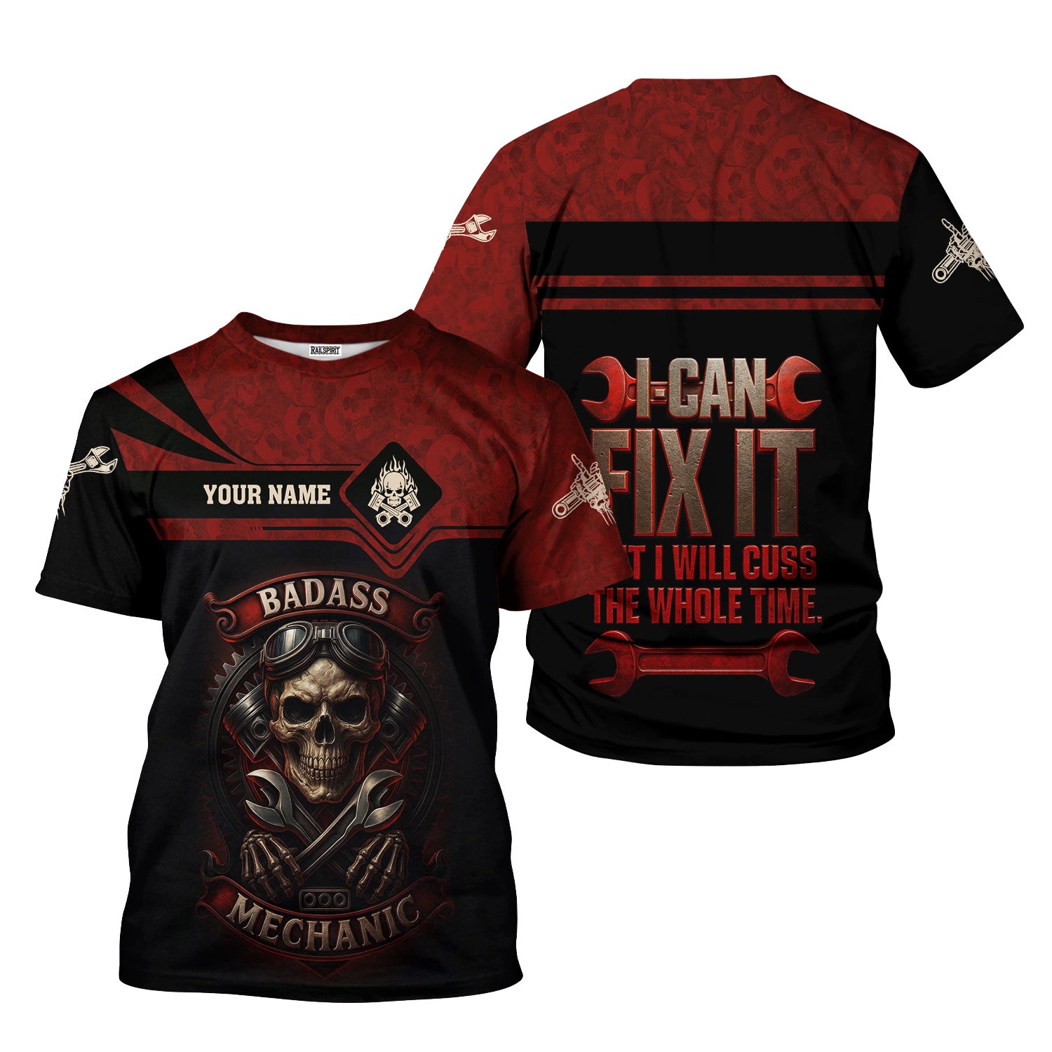 Personalized T-Shirt I Can Fix It But I Will Cuss The Whole Time Badas Mechanic Skull Style Shirt For Mechanics