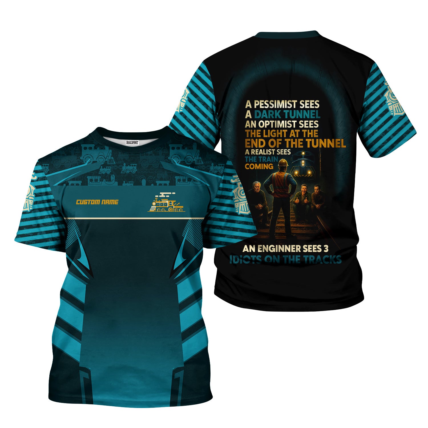 Railspirit Personalized T-Shirt An Enginnerer Design See 3 Idiots On The Track Funny Quote Design Train Shirt