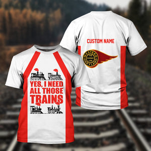 Railspirit Custom Name Western Maryland Railway T Shirt Yes I Need All Those Train Printed Shirt