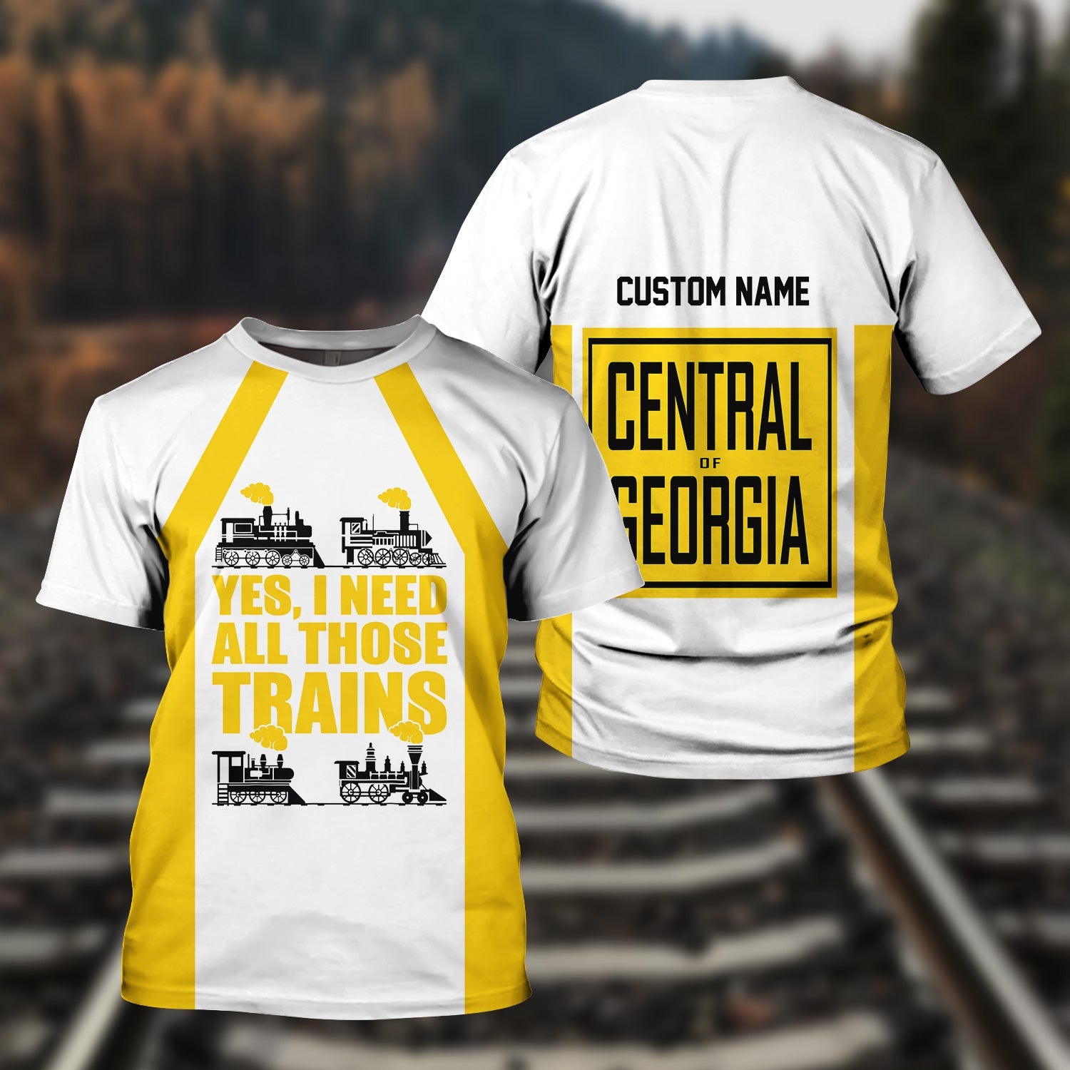 Railspirit Custom Name Central of Georgia Railway T Shirt Yes I Need All Those Train Printed Shirt