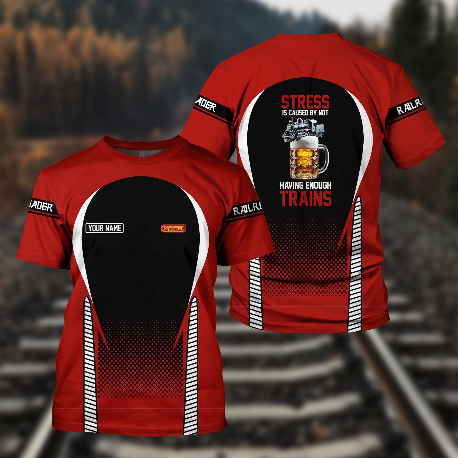 Railspirit Personalized Chicago South Shore and South Bend Railroad T Shirt Stress Is Caused By Not Having Enough Trains Shirt All Over Print