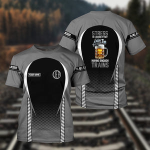 Railspirit Personalized Union Electric Railway T Shirt Stress Is Caused By Not Having Enough Trains Shirt All Over Print