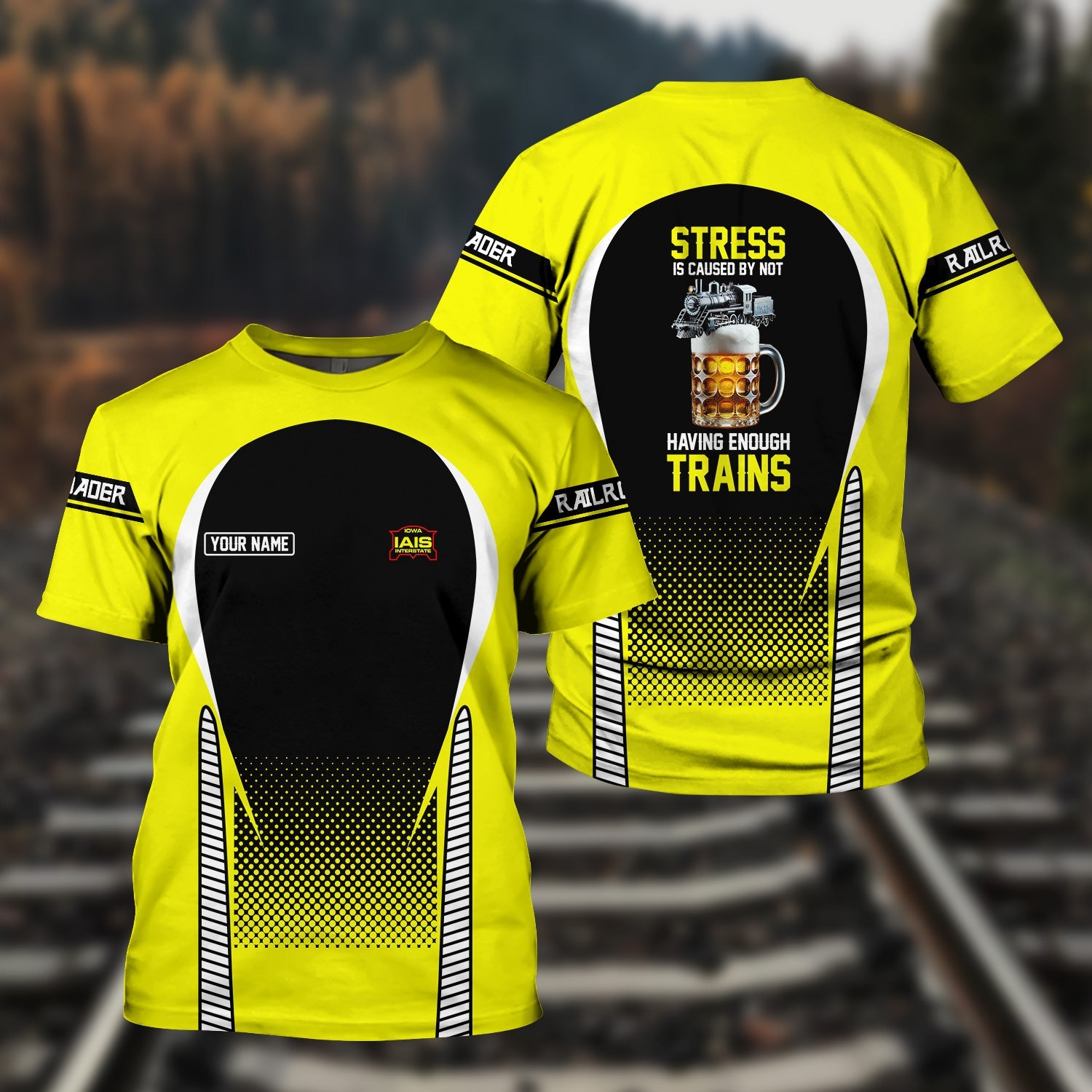 Railspirit Personalized Iowa Interstate Railroad T Shirt Stress Is Caused By Not Having Enough Trains IAIS Shirt All Over Print