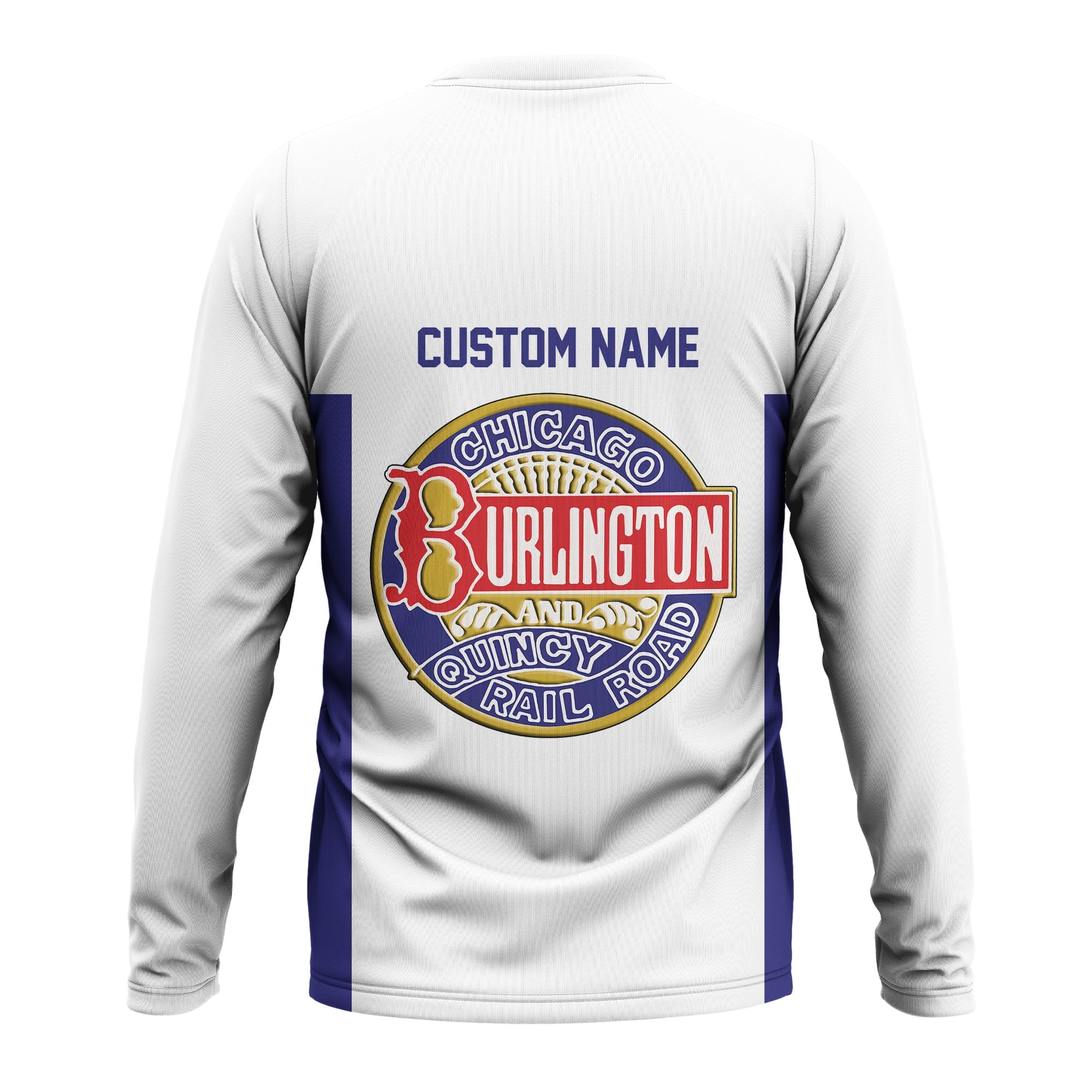 Railspirit Custom Name Chicago, Burlington and Quincy Railroad Long Sleeve Shirt Yes I Need All Those Train Printed Shirt