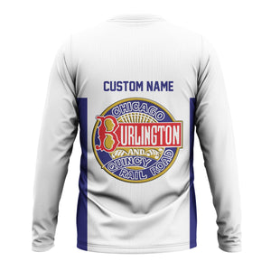 Railspirit Custom Name Chicago, Burlington and Quincy Railroad Long Sleeve Shirt Yes I Need All Those Train Printed Shirt