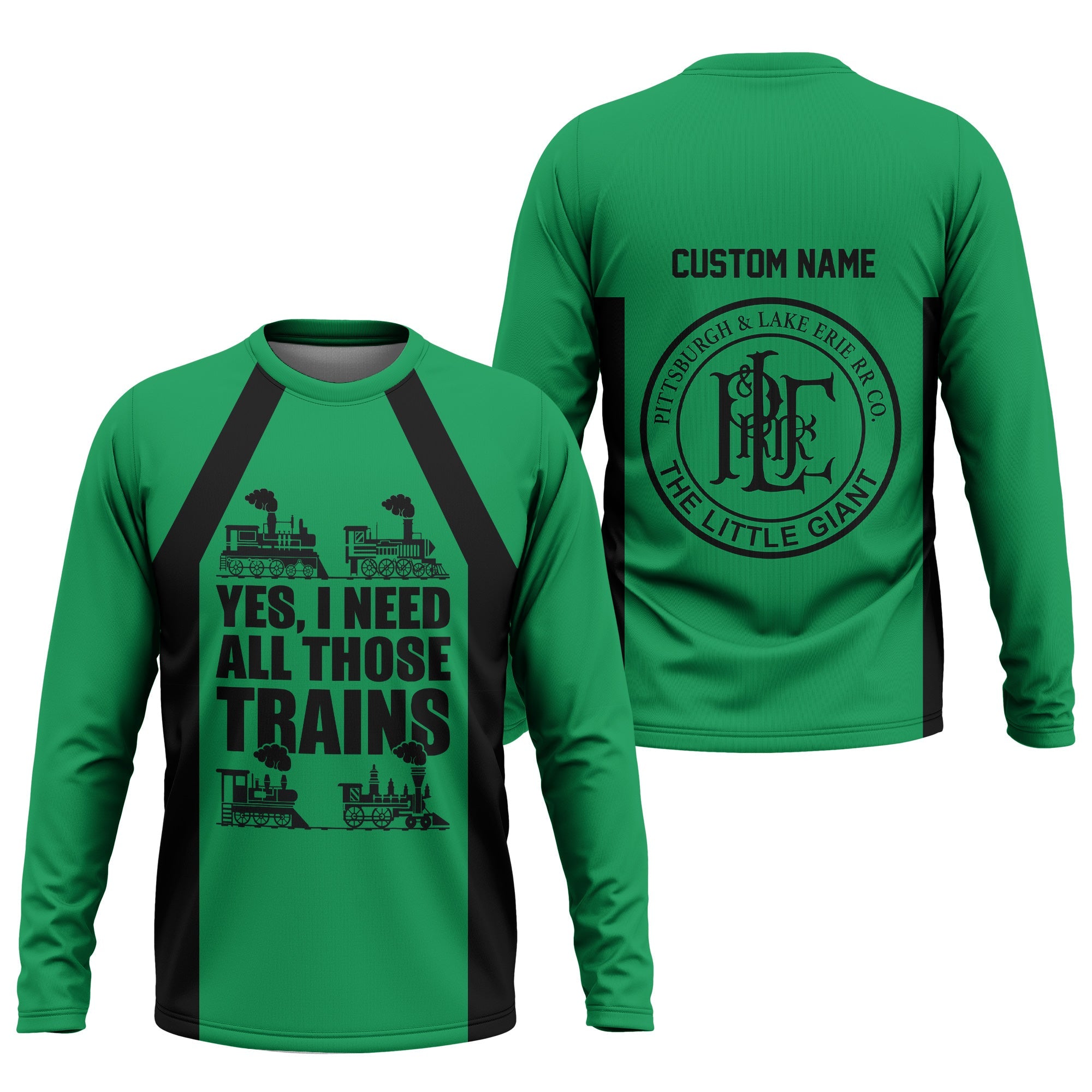 Railspirit Custom Name Pittsburgh And Lake Erie Railroad Long Sleeve Shirt Yes I Need All Those Train Printed Shirt