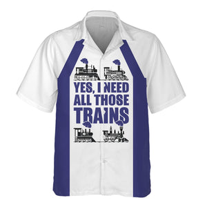 Railspirit Custom Name Chicago, Burlington and Quincy Railroad Hawaiian Shirt Yes I Need All Those Train Printed Shirt