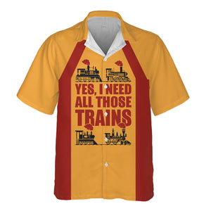 Railspirit Custom Name Chicago South Shore and South Bend Railroad Hawaiian Shirt Yes I Need All Those Train Printed Shirt