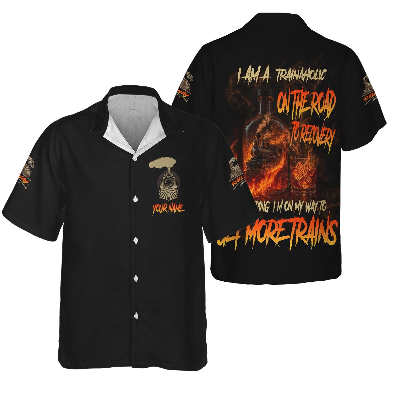 Railspirit Personalized Train Hawaiian Shirt I Am A Trainaholic On The Road To Recovery Just Kidding I'm On My Way To Get More Trains Shirt
