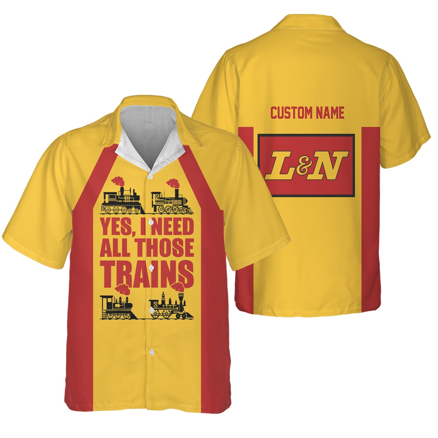 Railspirit Custom Name Louisville and Nashville Railroad Hawaiian Shirt Yes I Need All Those Train L&N Printed Shirt