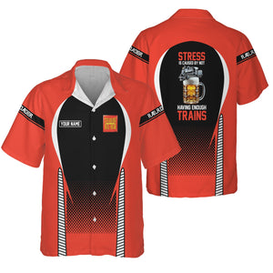Railspirit  Personalized  Strasburg Railroad Hawaiian Shirt  Stress Is Caused By Not Having Enough Trains  Shirt All Over Print