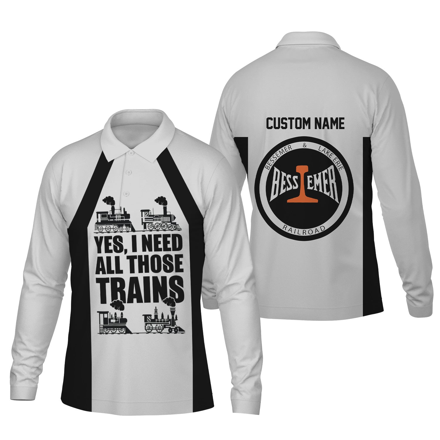 Railspirit Custom Name Bessemer And Lake Erie Railroad Long Sleeve Polo Shirt Yes I Need All Those Train Printed Shirt