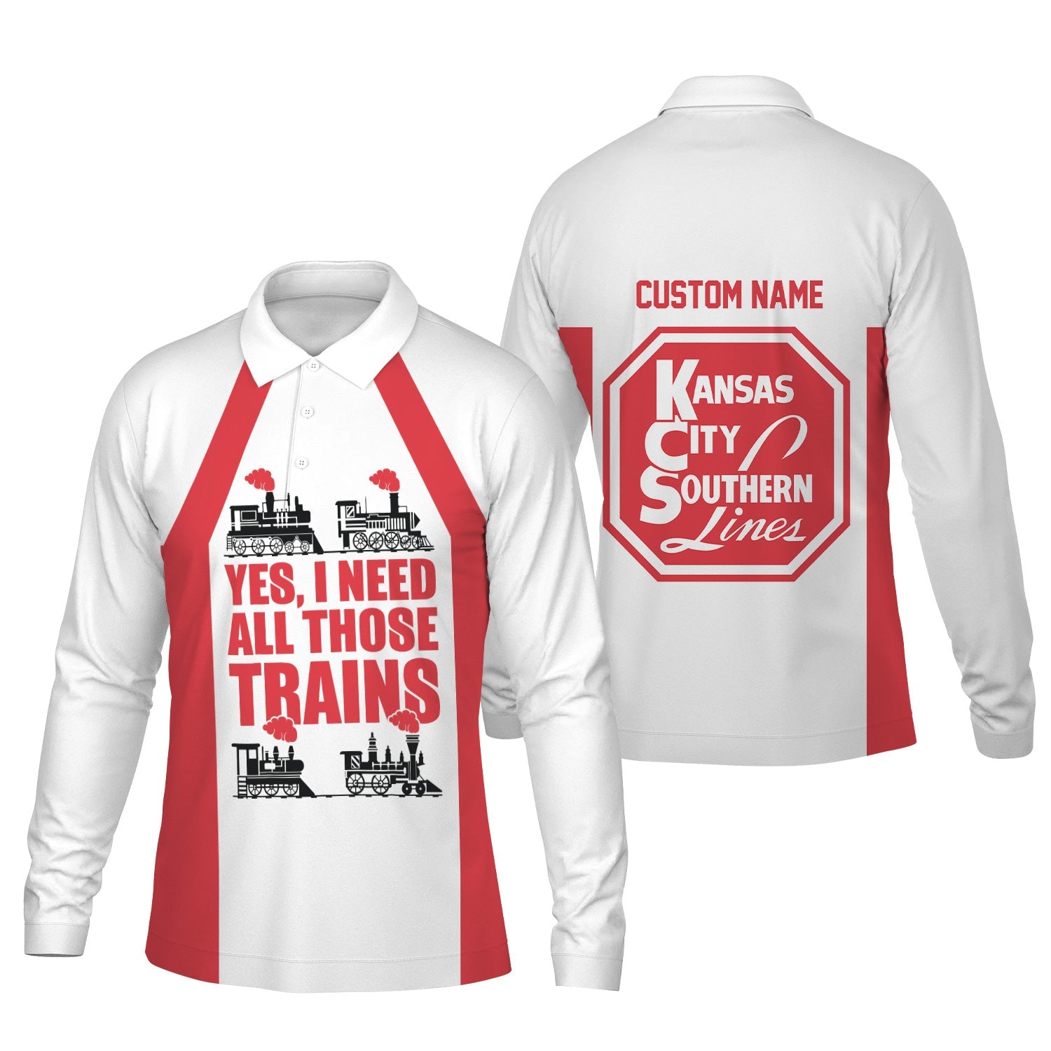 Railspirit Custom Name Kansas City Southern Long Sleeve Polo Shirt Yes I Need All Those Train Printed Shirt
