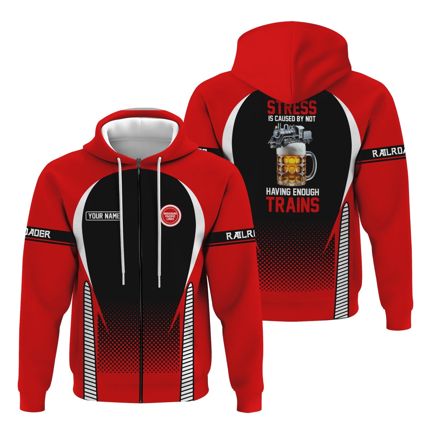 Railspirit Personalized Missouri Pacific Railroad Hoodie Stress Is Caused By Not Having Enough Trains  Zip Up Hoodie