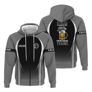 Railspirit Personalized Union Electric Railway Hoodie Stress Is Caused By Not Having Enough Trains  Zip Up Hoodie