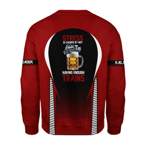 Railspirit Personalized Soo Line Railroad Sweatshirt Stress Is Caused By Not Having Enough Trains Shirt All Over Print Shirt