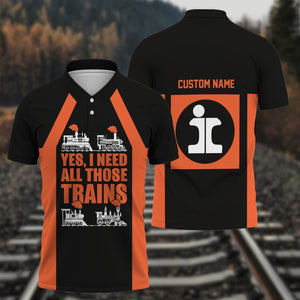 Railspirit Custom Name Illinois Central Railroad Polo Shirt Yes I Need All Those Train Printed Shirt